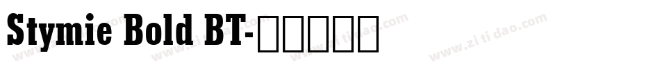 Stymie Bold BT字体转换